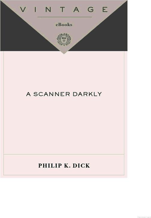 A Scanner Darkly
