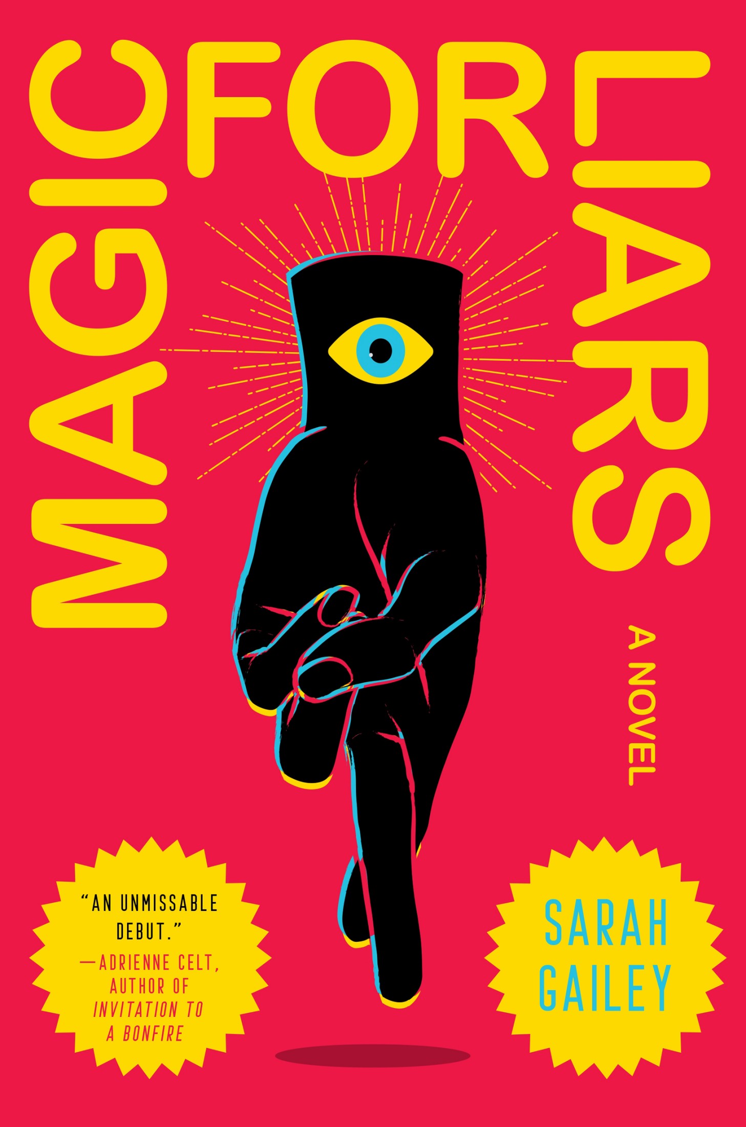 Magic for Liars: A Novel