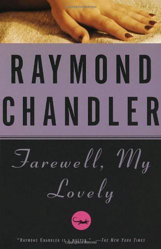Farewell, My Lovely: A Novel